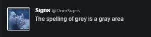 The spelling of grey is a gray area for preferences